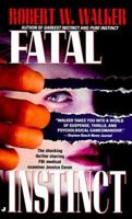 Fatal Instinct 1557739501 Book Cover