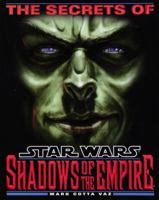 The Secrets of Star Wars: Shadows of the Empire 0345402367 Book Cover