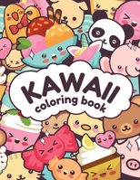 kawaii coloring book: cute japanese style coloring book, happy kuwaii sketch book, cute coloring for kids, adorable gift, it 8,5 ? 11 inch 2 B08T6JXY3K Book Cover