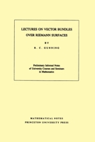 Lectures on Vector Bundles over Riemann Surfaces. (MN-6) 0691079986 Book Cover