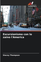 Escursionismo con lo zaino l'America (Italian Edition) 6209666590 Book Cover