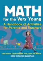 Math for the Very Young: A Handbook of Activities for Parents and Teachers 0471016470 Book Cover