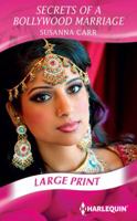 Secrets of a Bollywood Marriage 0373132344 Book Cover