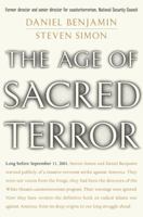 The Age of Sacred Terror: Radical Islam's War Against America 0812969847 Book Cover