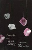 Crystals and Crystal Growing 0262580500 Book Cover
