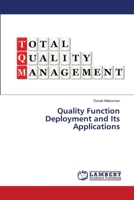 Quality Function Deployment and Its Applications 6203198161 Book Cover
