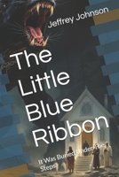 The Little Blue Ribbon B0FJ5JB5W4 Book Cover