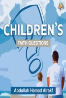 The Children's Questions about Faith 9152352986 Book Cover