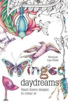 Winged Daydreams: Hand Drawn Designs to Colour in 1928376207 Book Cover