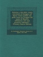 Intorno a Varj Dolii Vinarj Rinvenuti Al Musigno Sul Sarno Vicino Scafati Con Pichi Cenni Su L'Origine del Nome Di Nuceria Alfaterna E de' Suoi Primit 1293458600 Book Cover