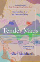 Tender Maps 1914613651 Book Cover