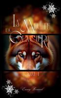La meute du Glacier: Dylan & Manon 2958976513 Book Cover