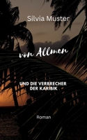 von Allmen und die Verbrecher der Karibik (German Edition) 3758340047 Book Cover