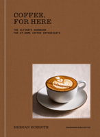 Coffee, for Here B0GHWLWZ88 Book Cover