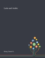 Latin and Arabic 1013295080 Book Cover