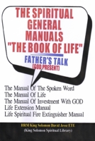 The Spiritual General Manuals the Book of Life (Chapter One) 0955980151 Book Cover