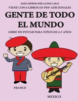 Libro de pintar para ni�os de 4-5 a�os (Gente de todo el mundo): Este libro tiene 40 p�ginas para colorear sin estr�s, para reducir la frustraci�n y mejorar la confianza. Este libro ayudar� a los ni�o 1800140843 Book Cover