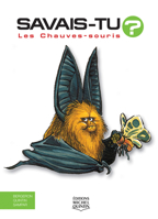 Les Chauves Souris (French Edition) 2894355815 Book Cover