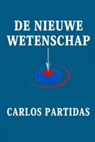 DEN NYE VIDENSKAB: FORSKERNES FEJLTAGELSE B0C1J3D8FQ Book Cover