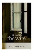 Beyond the Wire 0979806348 Book Cover