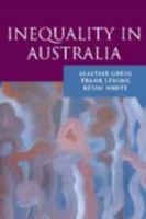 Inequality in Australia 0521524423 Book Cover
