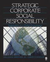 Strategic Corporate Social Responsibility: Stakeholders in a Global Environment 141291373X Book Cover