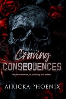 Craving Consequences B0FDGVR84Q Book Cover