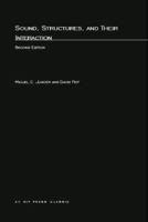 Sound, Structures, and Their Interaction: Second Edition 0262100347 Book Cover