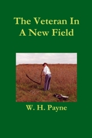 Veteran In A New Field 061519592X Book Cover