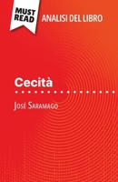 Cecità di José Saramago (Analisi del libro): Analisi completa e sintesi dettagliata del lavoro (Italian Edition) 2808611706 Book Cover