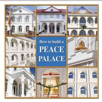 How to Build a Peace Palace 1484921607 Book Cover