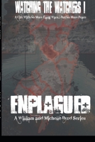 ENPLAGUED: A City With No More Gang Wars... But No More Peace B0FM7Z456C Book Cover