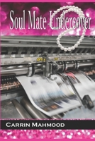 Soul Mate Undercover 1729255450 Book Cover