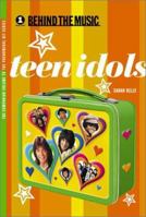 Teen Idols (VH1 Behind the Music) 074342820X Book Cover