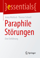 Paraphile Störungen: Eine Einführung (essentials) 3662742454 Book Cover