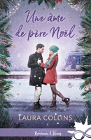 Une âme de père Noël (French Edition) B09K281W77 Book Cover