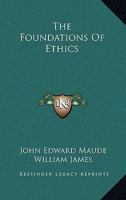 The Foundations Of Ethics 1163090352 Book Cover