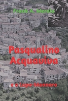 Pasqualino Acquaviva: e o Lupo-Mannaro (As Aventuras de Pasqualino Acquaviva) (Portuguese Edition) 1660963931 Book Cover