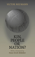 Kin, People or Nation?: On European Political Idenities 1785513745 Book Cover