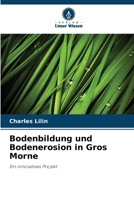 Bodenbildung und Bodenerosion in Gros Morne (German Edition) 6209925871 Book Cover