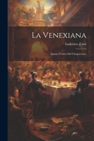 La Venexiana: Ignoto veneto del Cinquecento 1021498351 Book Cover