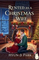 Rented as a Christmas Wife B0FNLX28JP Book Cover