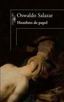 Hombres de papel 6073140592 Book Cover