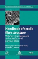 Handbook of textile fibre structure: Volume 1: Fundamentals and manufactured polymer fibres 1845693809 Book Cover