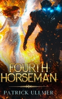 Fourth Horseman 1456657801 Book Cover
