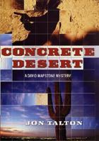 Concrete Desert 0312269536 Book Cover