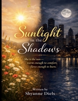 Sunlight In The Shadow's B0GTZ7K6Q4 Book Cover