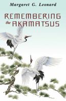 Remembering the Akamatsus 0741471280 Book Cover
