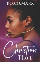 Christian Tho't 1736652907 Book Cover