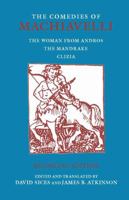 The Comedies of Machiavelli : The Woman from Andros, the Mandrake Clizia 0874513308 Book Cover
